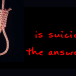 Is suicide the answer?