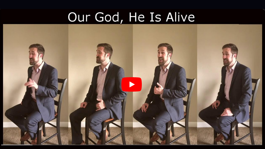 Review: Our God, He is alive